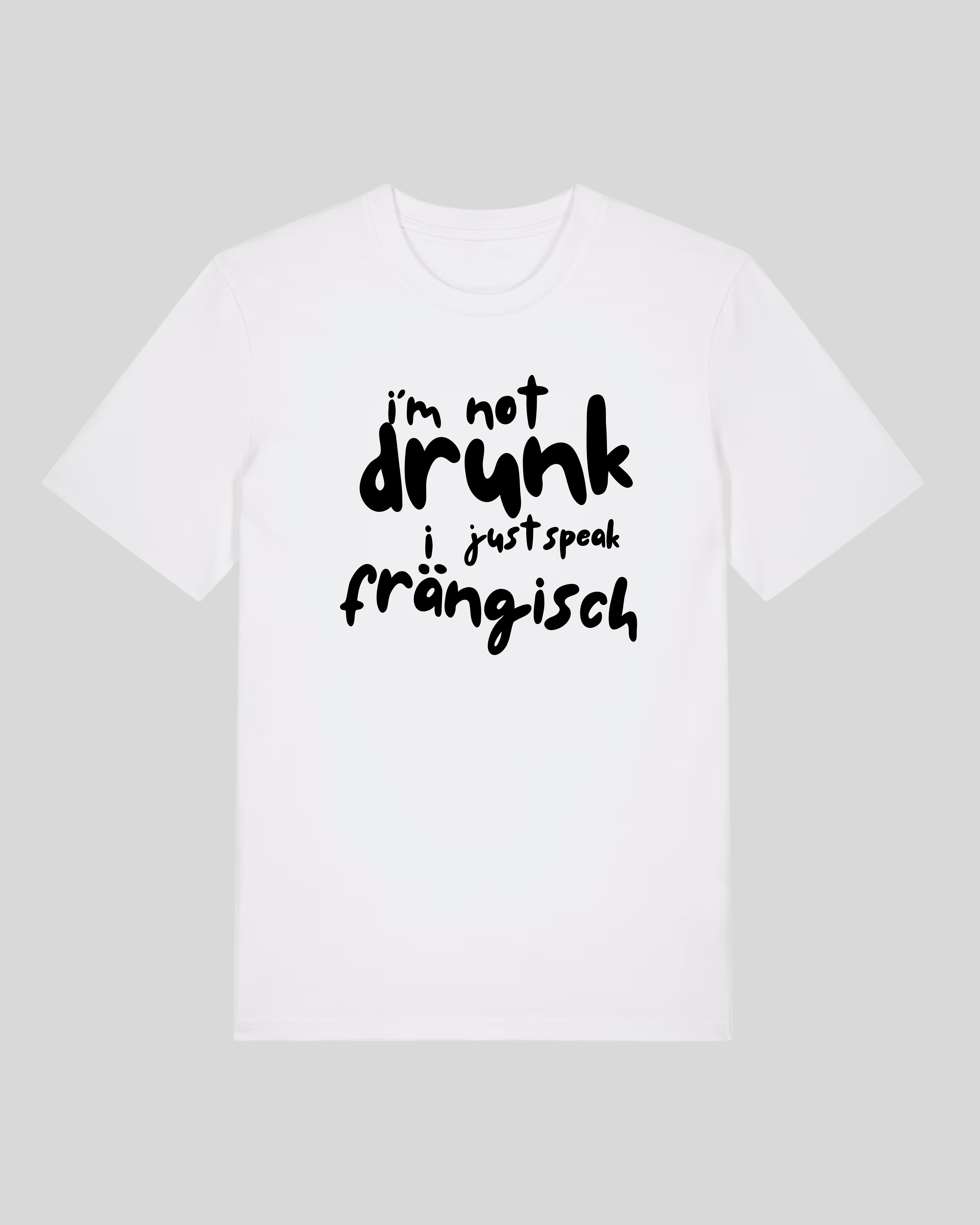 I Just speak Frängisch - Shirt
